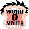 Word-O-Mouth