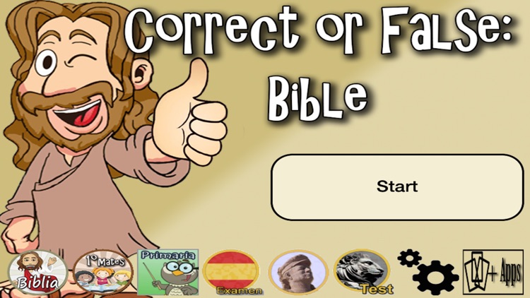 Correct or False: The Bible