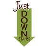 Just Down Stairs