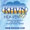 Heaven 97 - KHVN is the only award winning 24 hour Gospel Music Station based in Dallas/Fort Worth