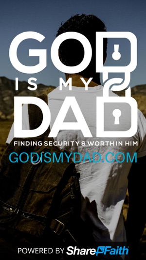 God is my Dad!