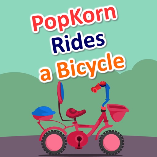Popkorn Rides A Bicycle