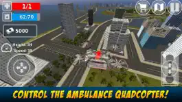 Game screenshot Ambulance Quadcopter Flight mod apk