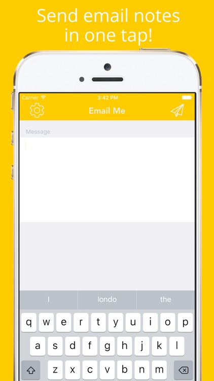 Email Me - Send email notes in one tap!