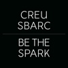 Be The Spark