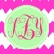 THE MOST CUSTOMIZABLE MONOGRAM APP ON THE MARKET