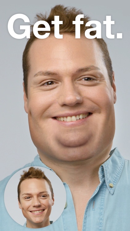 Fatify - Make Yourself Fat Photo Booth App