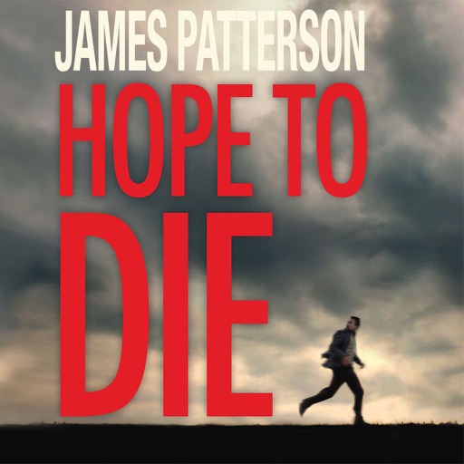 Hope to Die: Return of Alex Cross (James Paterson)