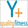 Y+ Quality Fitness