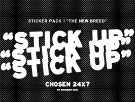 Take your text messages into 2017 with "STICK UP"