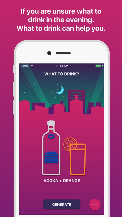 What to drink? - DrinkGenerate