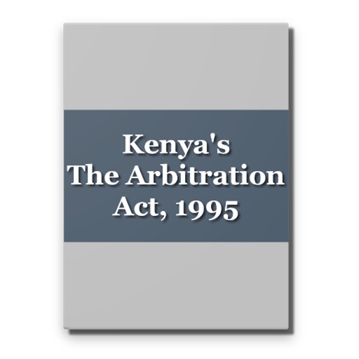 Kenya's The Arbitration Act, 1995