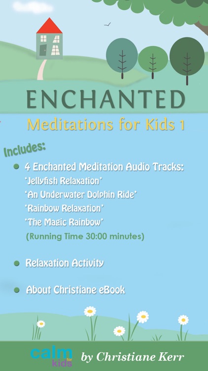Enchanted Meditations For Kids 1 by Christiane Ker
