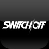 Switch off