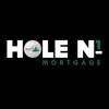 Hole N1 Mortgage