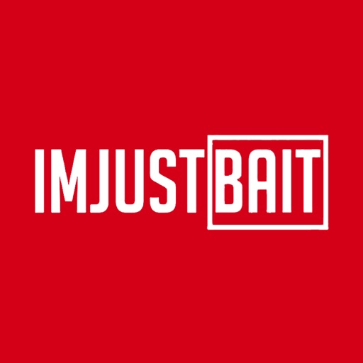 IMJUSTBAIT