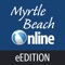 The Myrtle Beach Sun News eEdition lets you read the newspaper on your mobile device just as it appears in print