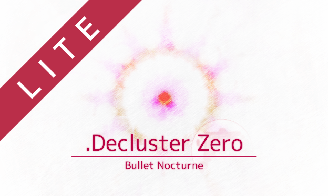 .Decluster Zero: Bullet Nocturne Lite - Bullet Hell Shmup