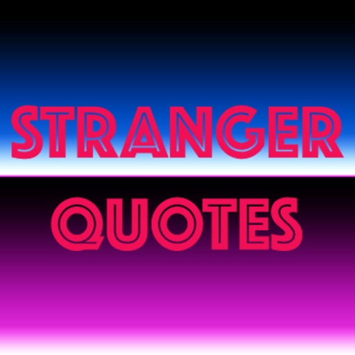 Stranger Quotes iOS App