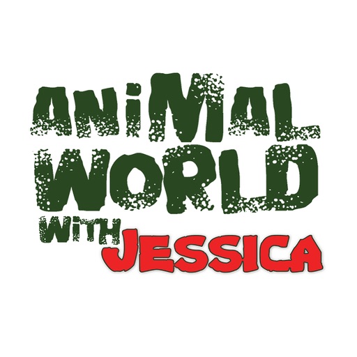 Animal World with Jessica