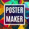 Make amazing poster with Poster Maker