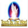 Touch By The Word Ministries