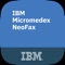 IBM Micromedex® NeoFax is available free to online subscribers of Micromedex Standard NeoFax