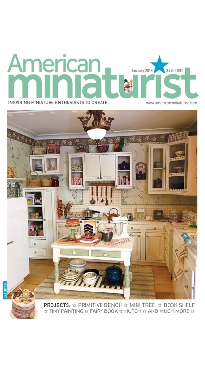 American Miniaturist: The miniaturists’ magazine where little things matter