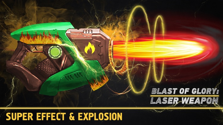 Blast of Glory : Laser Weapon