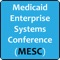 The New England States Consortium Systems Organization (NESCSO) welcomes you to the annual Medicaid Enterprise Systems Conference