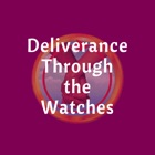 Top 14 Reference Apps Like Deliverance Through Watches - Best Alternatives