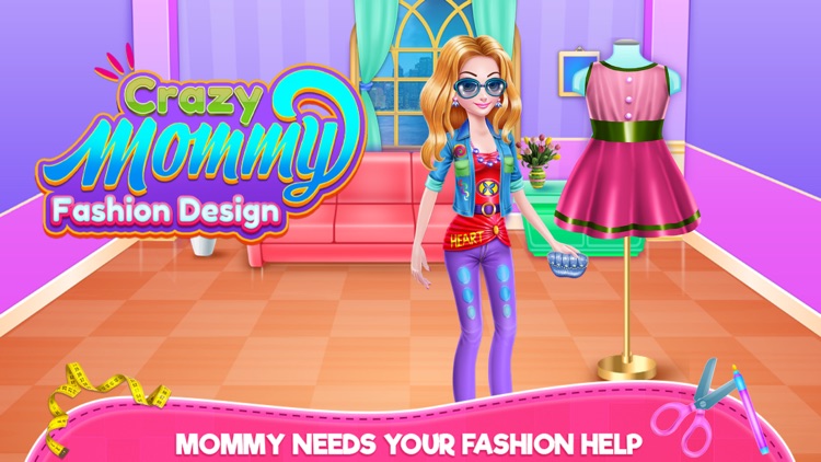 Crazy Mommy Fashion Design