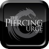 The Piercing Urge