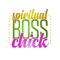 The Spiritual Boss Chick App enables empowerment and delivers resources right to the palm of your hand