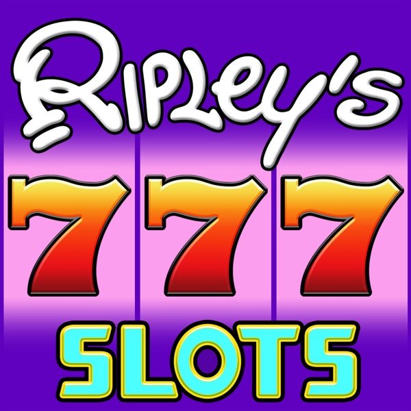 RIPLEY’S SLOTS! VEGAS CASINO RIPLEY’S SLOTS! VEGAS CASINO