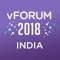 Make the most of your vFORUM experience - be informed and stay connected with the vFORUM 2018 India Mobile App