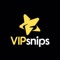 VIPsnips is the premier mobile app that allows YOU, the fan, to interact with your favorite athletes and celebrities through personal video engagements