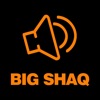 Big Shaq Soundboard