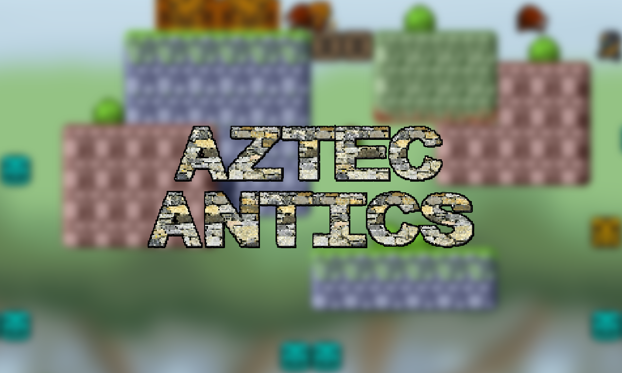 Aztec Antics