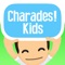 Charades! Kids