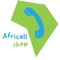 Africallshop - Call in Africa: Algeria, Morocco, Tunisia, Cameroon, South Africa, Botswana, Gambia, Ghana, Kenya, Lesotho, Liberia, Malawi, Mauritius, Namibia, Nigeria, Uganda, Seychelles, Sierra Leone, Swaziland, Zambia, Zimbabwe