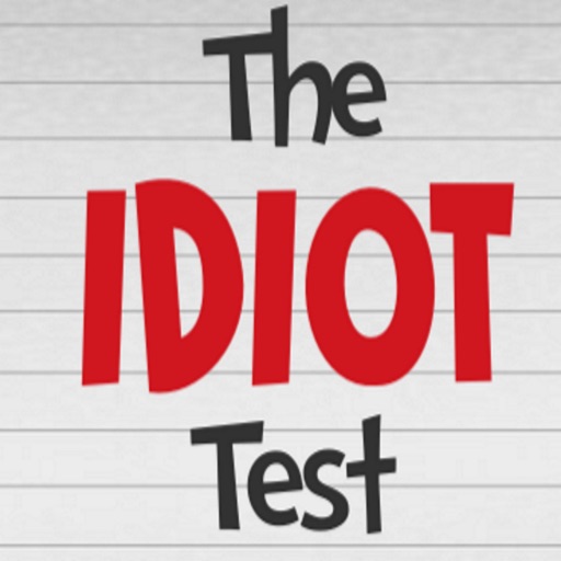 stupid game idiot test