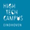 Curious what kind of technologies are developed at the High Tech Campus Eindhoven