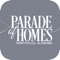 The members of the Huntsville Madison County Builders Association look forward to seeing you at the annual Parade of Homes™, the largest residential new home event in Madison County