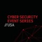 This is the official mobile app for the Cyber Security Event Series USA 2018, consisting of the following events: 