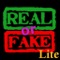 REAL or FAKE Lite