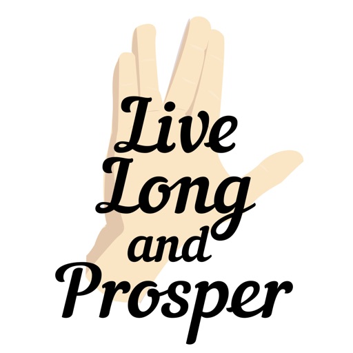 Live Long and Prosper - quotes icon