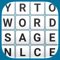 WordSage is a word puzzle game in which you have to find hidden words among the scrambled grid of letters