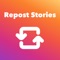 Repost Stories for Instagram