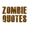 Zombie Quotes - Dead words